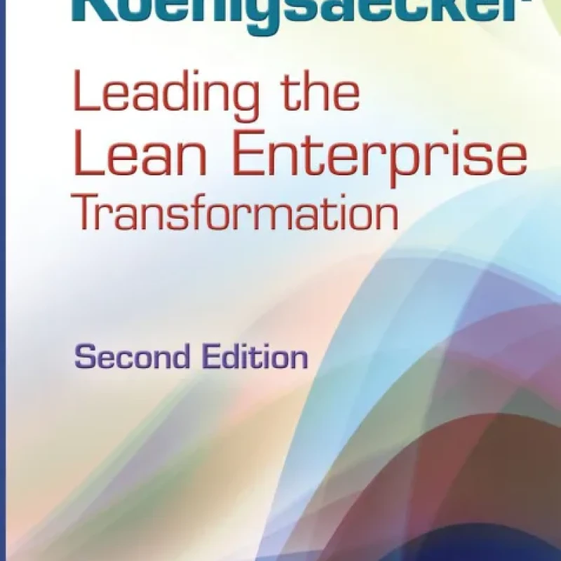 Leading the Lean Enterprise Transformation