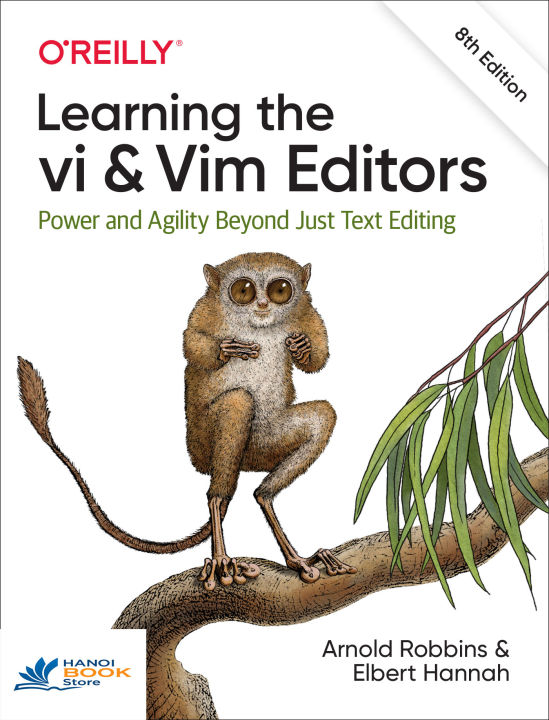 Learning the vi and Vim Editors Power and Agility Beyond Just Text Editing (sách gia công)