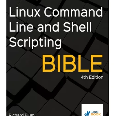 Linux Command Line and Shell Scripting Bible