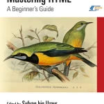 Mastering HTML A Beginners Guide - Hanoi Bookstore