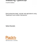 Mastering TypeScript