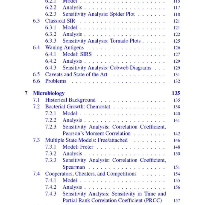 Mathematical Modeling the Life Sciences