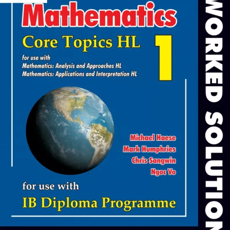 Mathematics - Core Topics HL 1