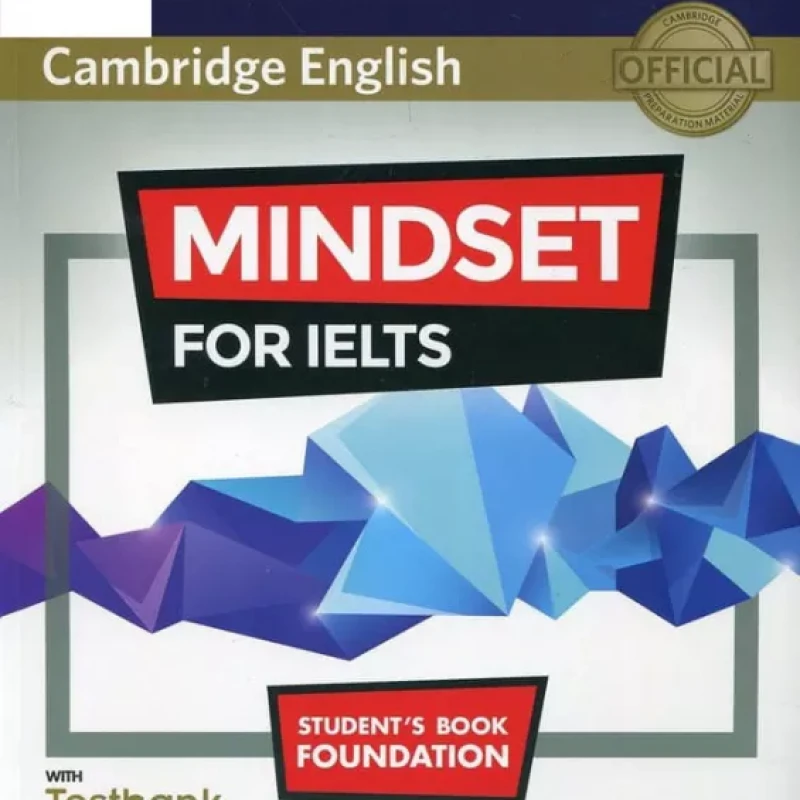 Mindset for IELTS Foundation, Level 1, Level 2, Level 3 Student's Book ( sách màu)