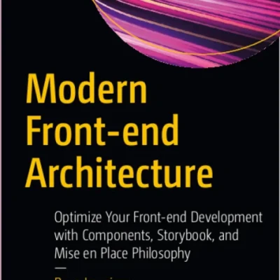 Modern Front-end Architecture - Hanoi