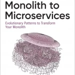Monolith to Microservices