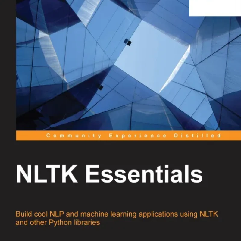 NLTK Essentials Build cool NLP and machine learning