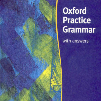 Oxford Practice Grammar With Answers (Sách đen trắng)