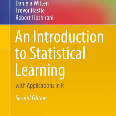 An Introduction To Statistical Learning (2021)