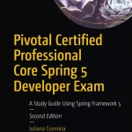 Pivotal Certified Professional Core Spring 5 Developer Exam