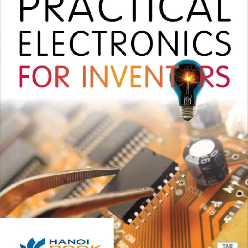 Practical Electronics for Inventors