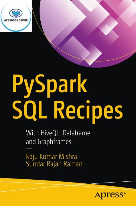 PySpark SQL Recipes With HiveQL - Hanoi Bookstore