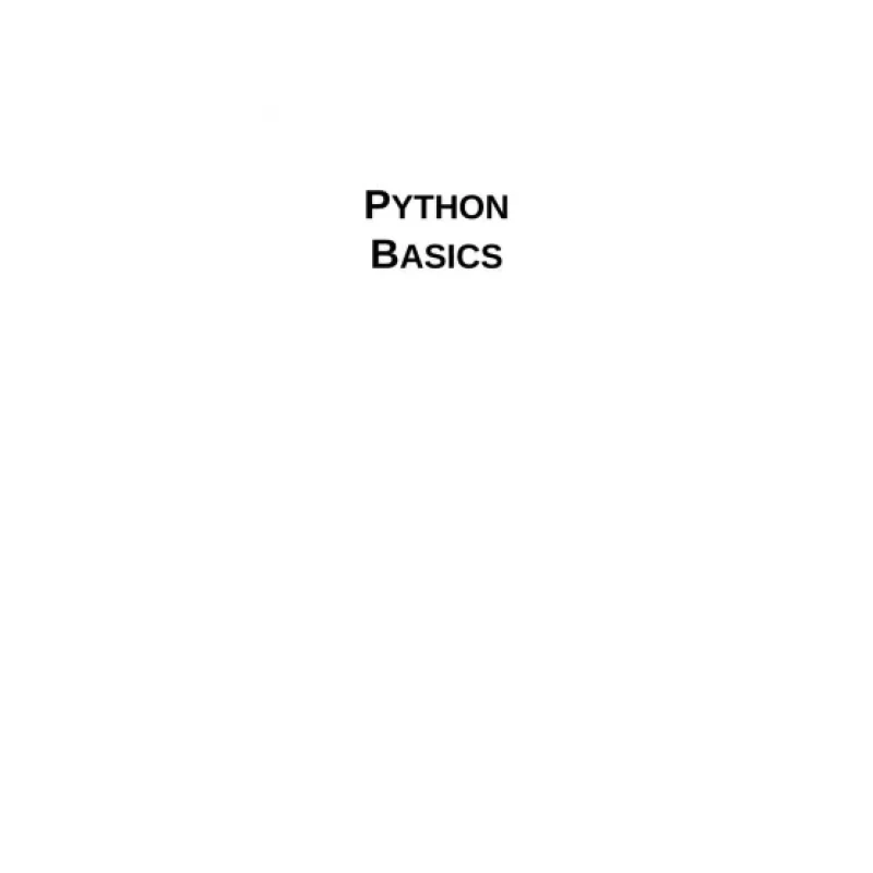 Python basics a self-teaching introduction Python basics a self-teaching introduction