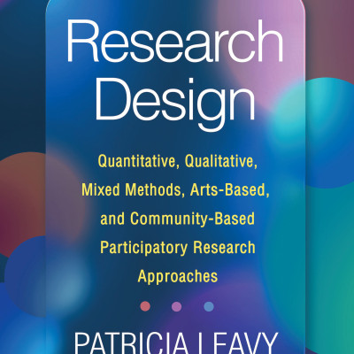 Sách Research Design Quantitative, Qualitative, Mixed Methods, Arts-Based, and Community-Based Participatory Research Approaches