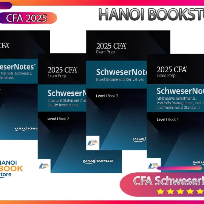 Sách 2025 CFA Level I SchweserNotes Book (1-4) - Hanoi bookstore