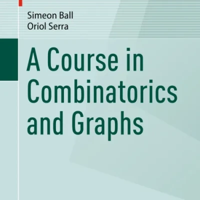 Sách A Course in Combinatorics and Graphs