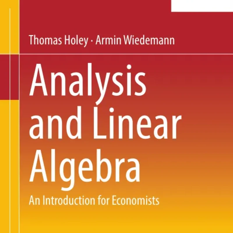 Sách Analysis and Linear Algebra An Introduction for Economists
