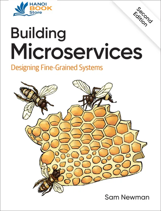 Sách Building Microservices Designing Fine-Grained Systems - Hanoi Bookstore