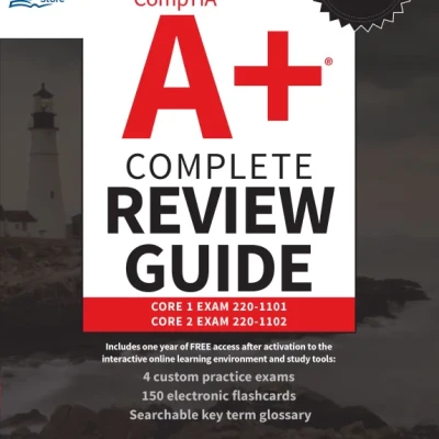 Sách CompTIA A+ Complete Review Guide Core 1 Exam 220-1101 and Core 2 Exam 220-1102, 5th Edition
