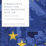 Sách Cybersecurity, Privacy and Data Protection in EU Law A Law, Policy and Technology Analysis