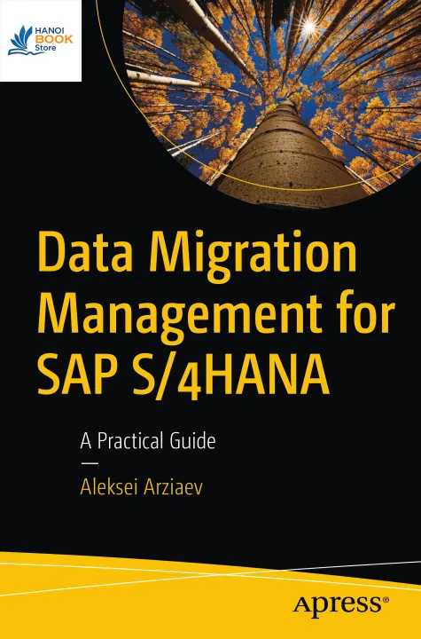 Sách Data Migration Management for SAP S4HANA A Practical Guide