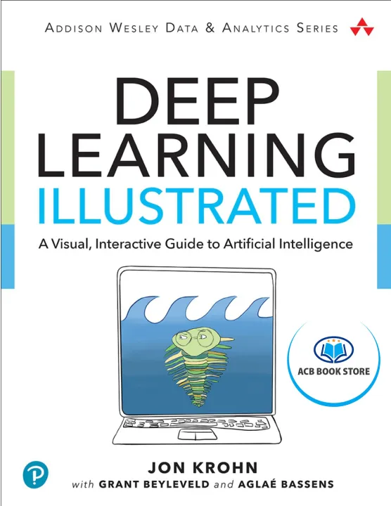 Sách Deep Learning Illustrated A Visual - acb bookstore