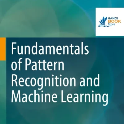 Sách Fundamentals of Pattern Recognition and Machine Learning