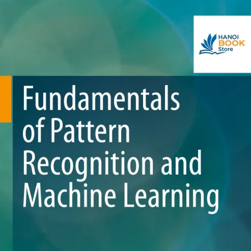 Sách Fundamentals of Pattern Recognition and Machine Learning