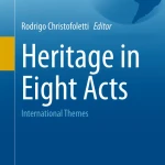 Sách Heritage in Eight Acts International Themes