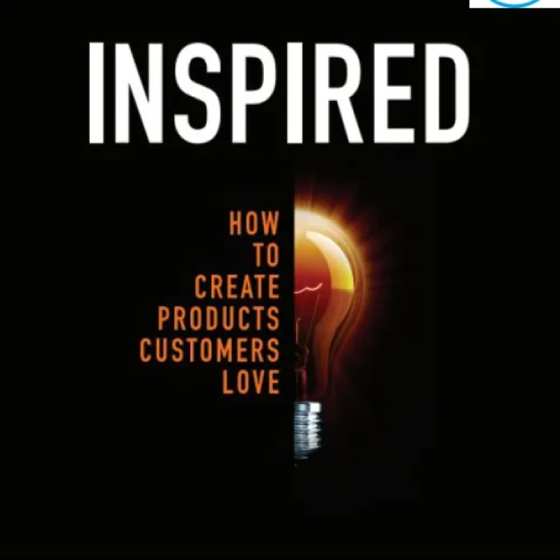 Sách Inspired How To Create Products Customers Love - ACB Bookstore