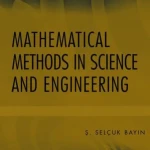 Sách Mathematical Methods in Science and Engineering