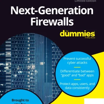 Sách Next-generation Firewalls For Dummies, 2nd Palo Alto Special Edition