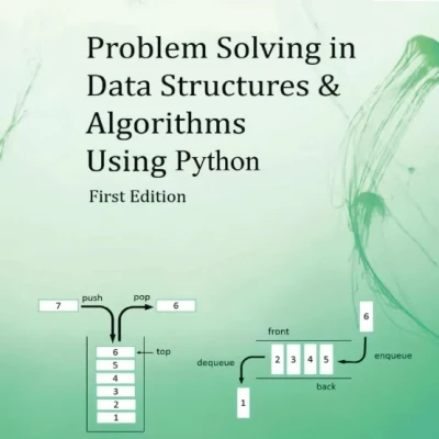 Sách Problem Solving in Data Structures Algorithms Using Python Programming Interview Guide