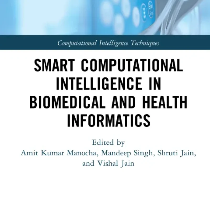 Sách Smart Computational Intelligence in Biomedical and Health Informatics