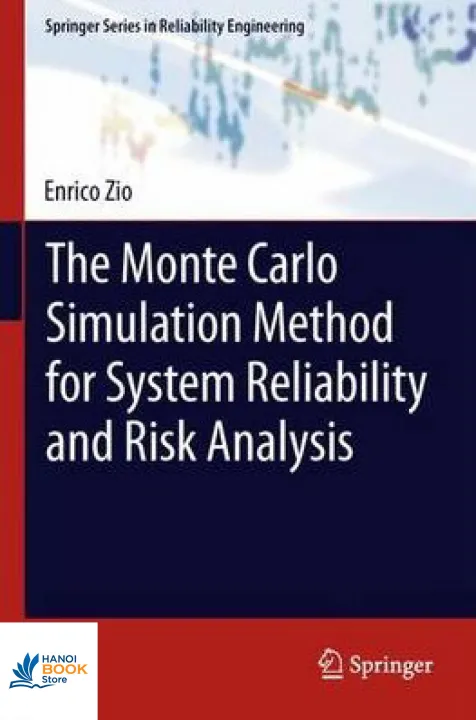 Sách The Monte Carlo Simulation Method for System Reliability and Risk ...
