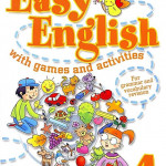Sách Tiếng Anh Easy English with Games and Activities 1-5 (sách màu)