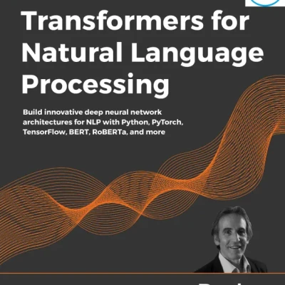 Sách Transformers for Natural Language Processing