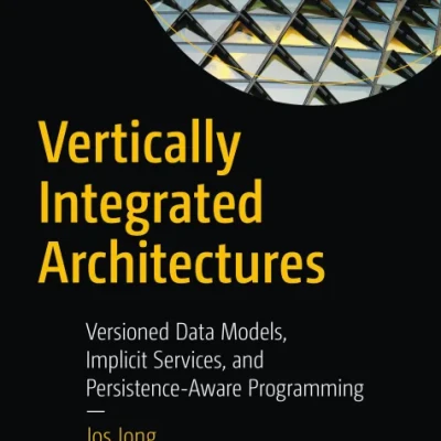 Sách Vertically Integrated Architectures Versioned Data Models, Implicit Services