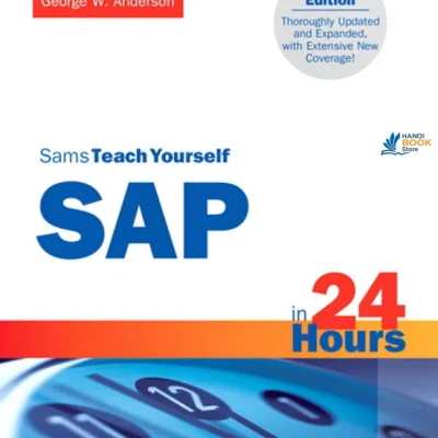 Sams Teach Yourself SAP in 24 Hours, Fourth Edition