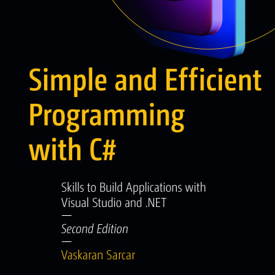 Sách Simple and Efficient Programming with C Skills to Build Applications with Visual Studio and .NET