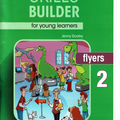 Skills Builder Flyers 2 STUDENT'S BOOK 2018 (Sách màu)