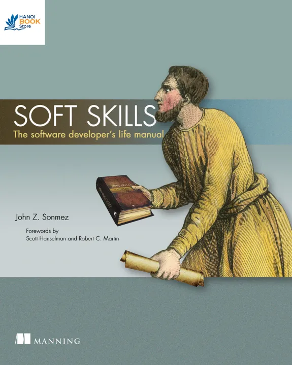 Soft Skills - The Software Developers Life Manual-2