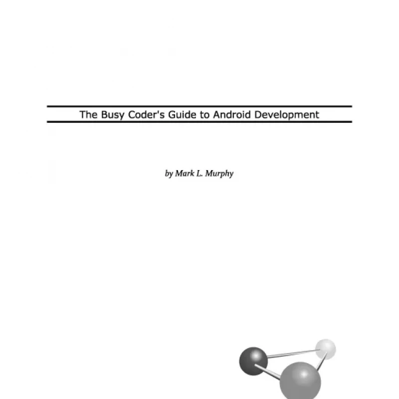 The Busy Coder’s Guide To Android Development (Sách đen trắng)