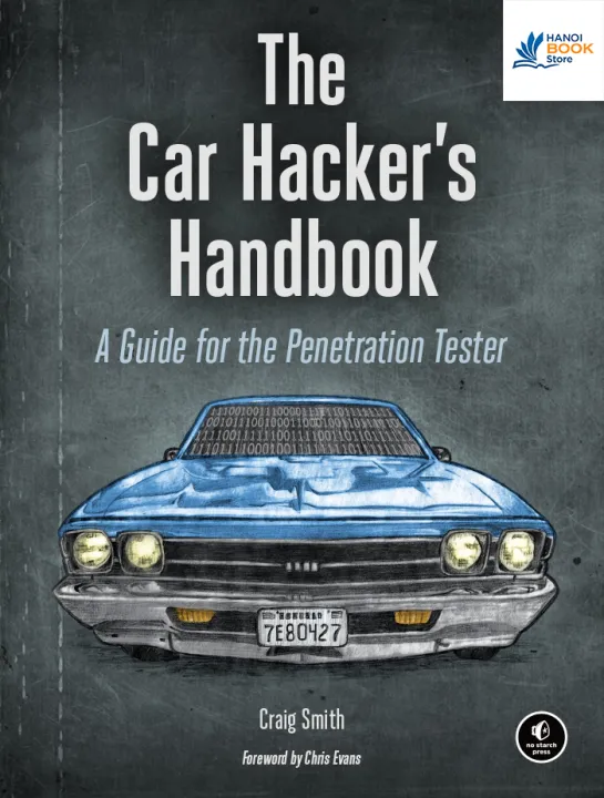The Car Hacker’s Handbook - Hanoi Bookstore