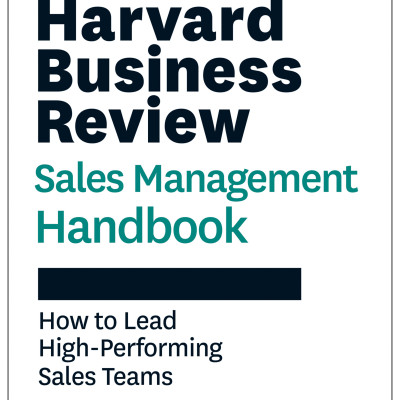 Sách The Harvard Business Review Sales Management Handbook 2024
