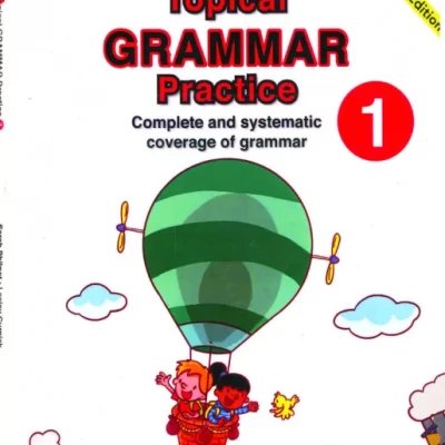 Bộ sách 6 quyển Topical Grammar Practice 1,2,3,4,5,6