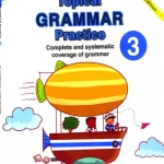 Bộ sách 6 quyển Topical Grammar Practice 1,2,3,4,5,6