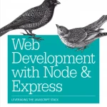 Web Development with Node and Express
