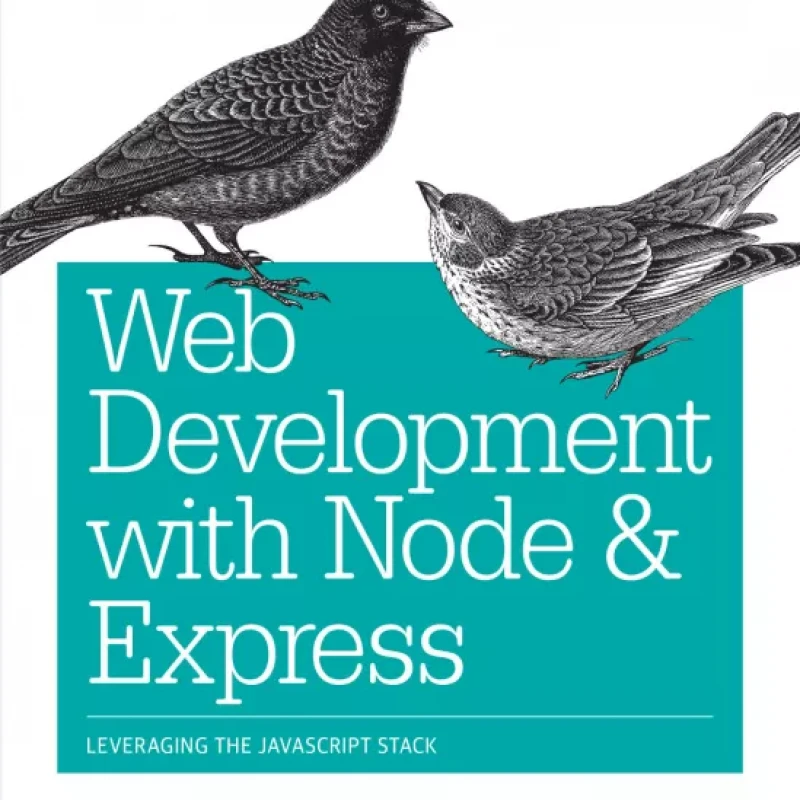Web Development with Node and Express