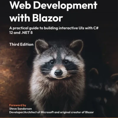 Web Development with Blazor - Third Edition - Hanoi Bookstore